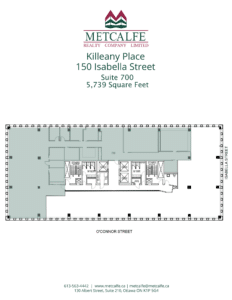 This image depicts a floor plan from Metcalfe Realty for Suite 700, Killeany Place at 150 Isabella Street, comprising 5,739 square feet. There are multiple rooms and a street view.